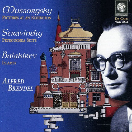 Brendel, Alfred: Mussorgksy Stravinsky Balakirev