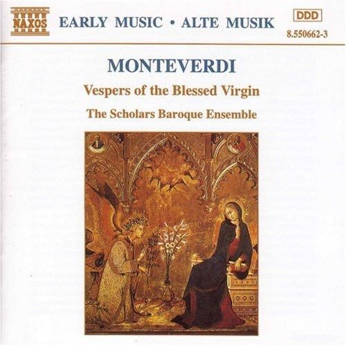 Monteverdi / Scholars Baroque Ensemble: Vespers of Blessed