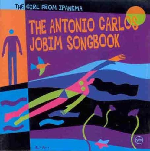 Jobim, Antonio Carlos: Girl from Ipanema: Jobim Songbook