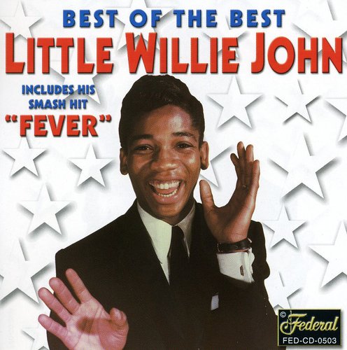 Little Willie John: Best of the Best