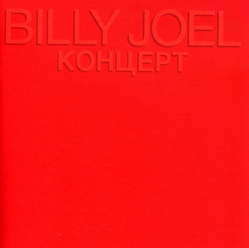Joel, Billy: Concert [ Kohuept ] [Remastered]