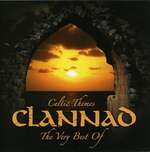 Clannad: Celtic Themes: Very Best of