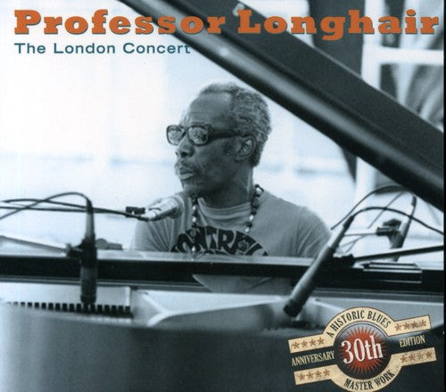 Professor Longhair: The London Concert 30th Anniversary