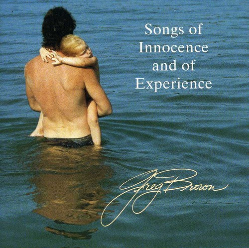 Brown, Greg: Songs of Innocence & of Experience