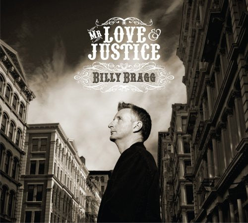 Bragg, Billy: Mr Love & Justice