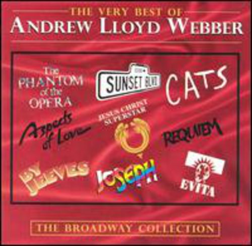 Best of Andrew Lloyd Webber: Broadway Collection /: Best Of Andrew Lloyd Webber: Broadway Collection /