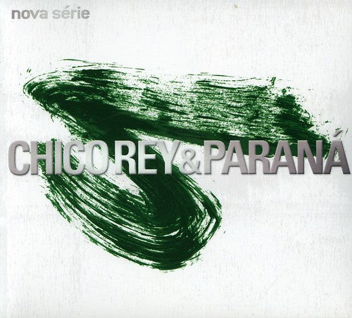 Chico Rey / Parana: Nova Serie