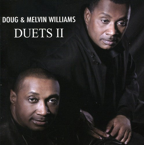 Williams, Doug & Williams, Melvin: Duets, Vol. II