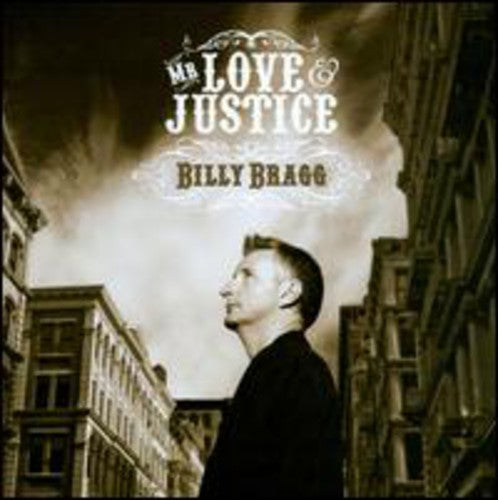 Bragg, Billy: Mr. Love and Justice