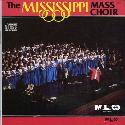 Mississippi Mass Choir: Live in Jackson Mississippi
