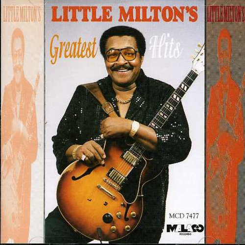 Little Milton: Greatest Hits