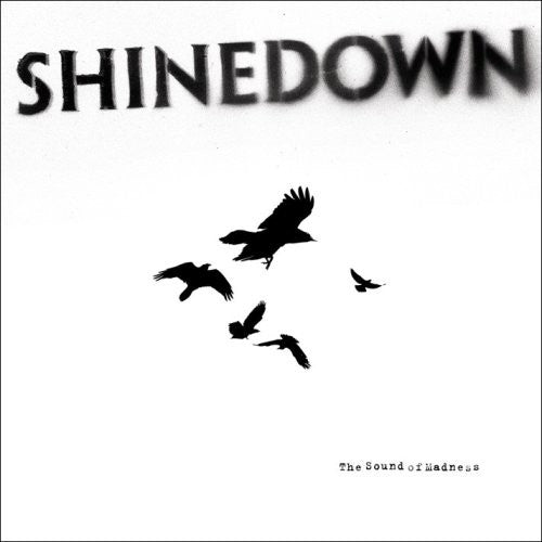 Shinedown: The Sound Of Madness