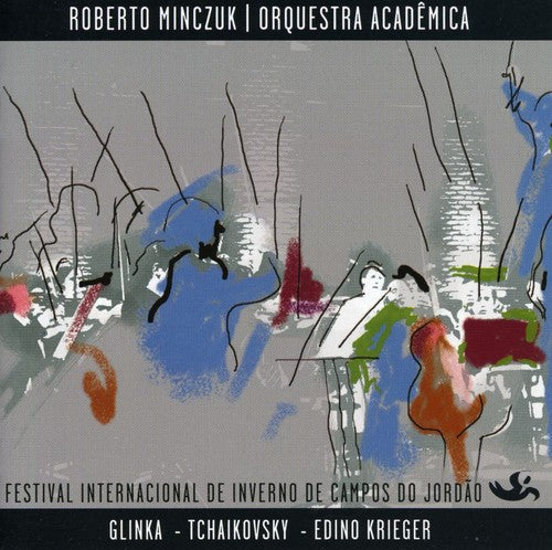 Minczuk, Roberto & Orquestra Academica: Festival Inverno de Campos Do Jordao
