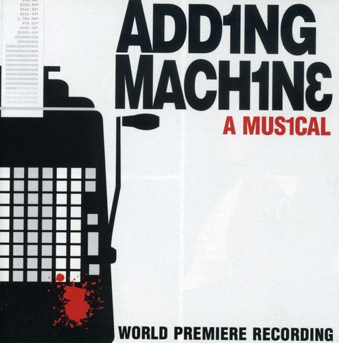 Adding Machine: A Musical / O.C.R.: Adding Machine: A Musical