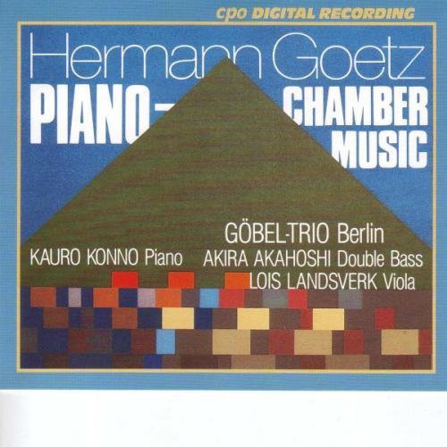 Goetz / Gobel Trio Berlin: Piano Trio
