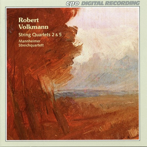 Volkmann / Mannheim String Quartet: String Quartet 2 in G Op 14