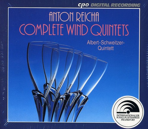 Reicha / Albert Schweitzer Quintet: Complete Wind Quintets
