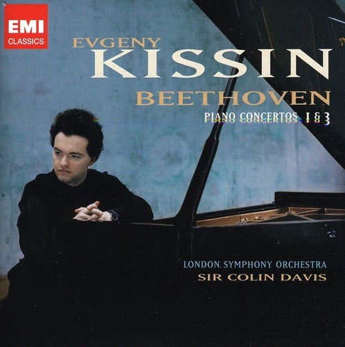 Evgeny Kissin: Piano Concertos 1 & 3