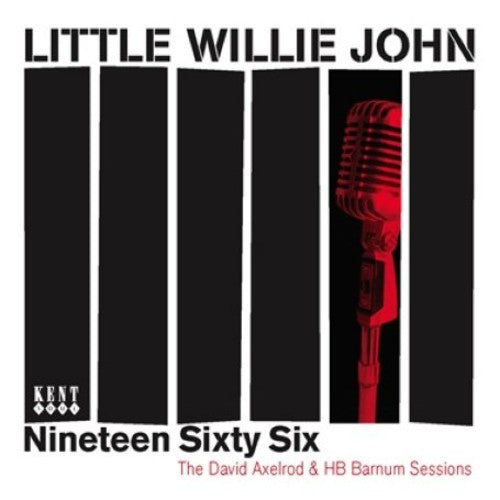 Little Willie John: Nineteen Sixty Six: The Axelrod and HB Bar