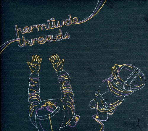 Hermitude: Threads