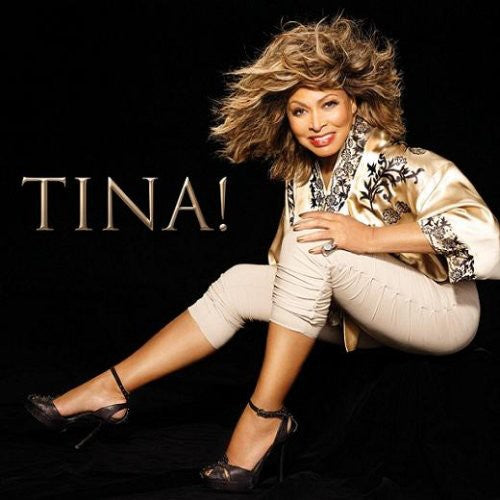 Turner, Tina: Tina!