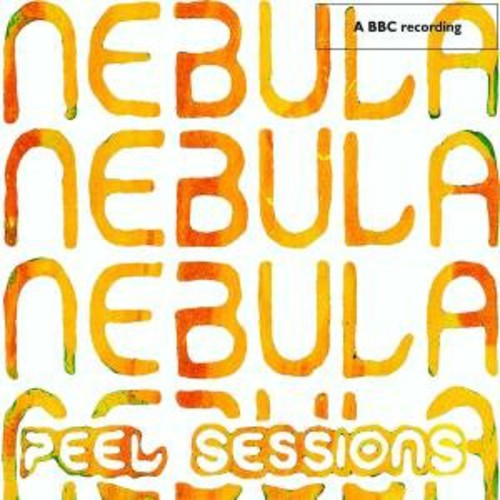 Nebula: Bbc/Peel Sessions
