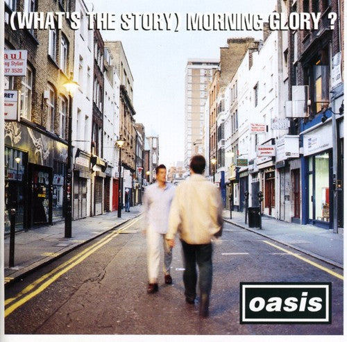 Oasis: What's The Story Morning Glory