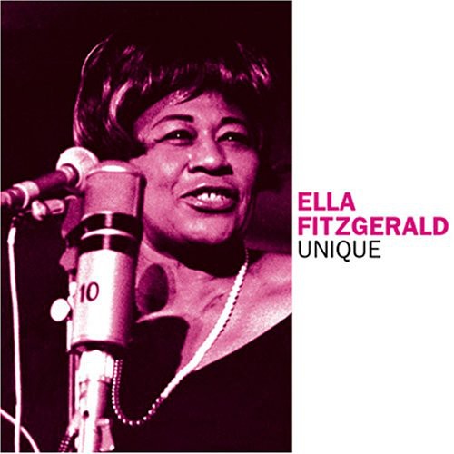 Ella Fitzgerald: Unique