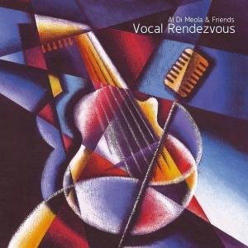 Di Meola, Al & Frends: Vocal Rendezvous