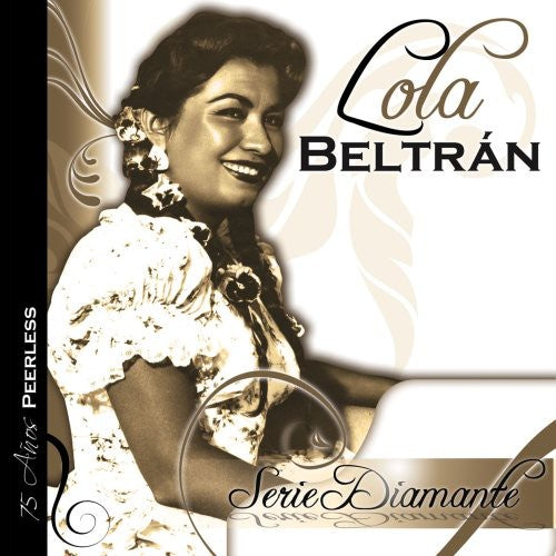 Beltran, Lola: Serie Diamante: Lola Beltran