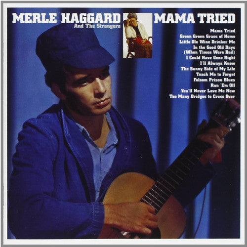 Haggard, Merle: Mama Tried
