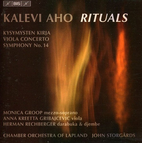 Aho, Kalevi / Groop / Gribajcevic / Storgards: Rituals: Concert for Chamber Orchestra