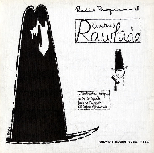 Ferguson, Max: Rawhide Radio Programme II: Rawhide: A Satire