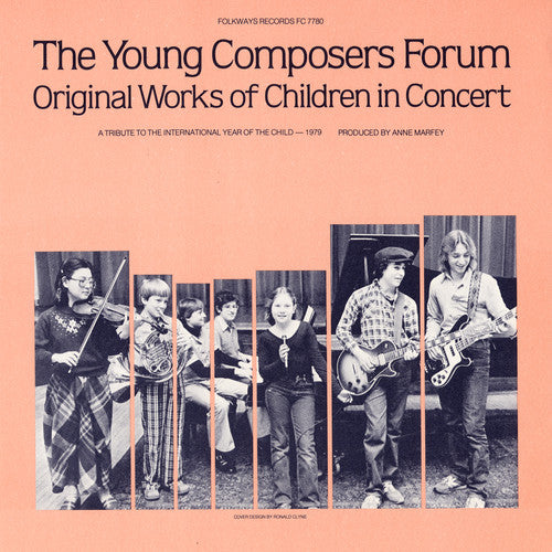 Young Composers Forum, the: Original Works of Children in Concert