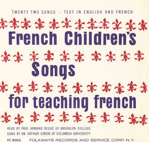 Begue, Armand: French Children's Songs for Teaching French