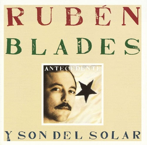 Blades, Ruben: Antecedente