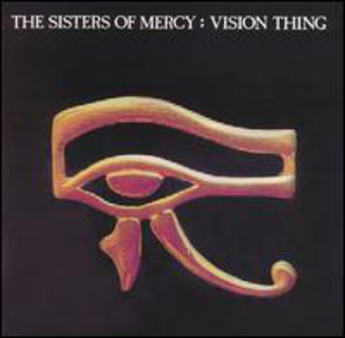 Sisters of Mercy: Vision Thing