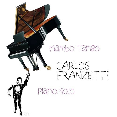 Franzetti, Carlos: Mambo Tango