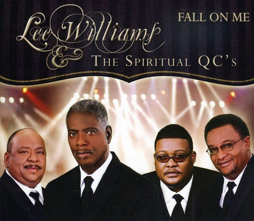 Williams, Lee / Spiritual Qc's: Fall on Me