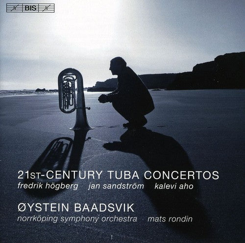 Hogberg / Sandstrom / Norrkoping Sym Orch / Rondin: 21st Ctry Tuba Concertos