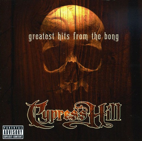 Cypress Hill: Greatest Hits from the Bong