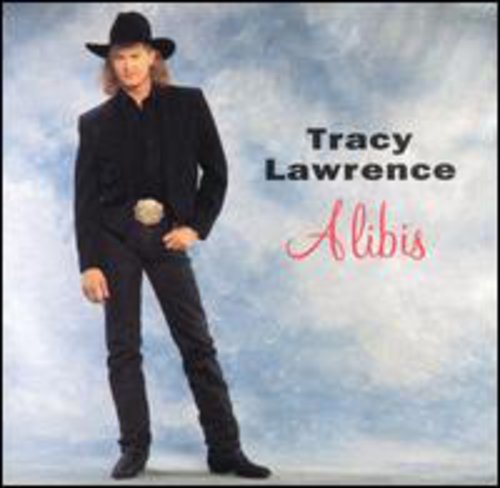 Lawrence, Tracy: Alibis