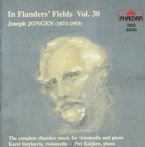Jongen / Steylaerts / Kuijken: Music for Violoncello & Piano