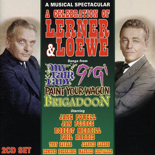 Celebration of Lerner & Loewe / Various: A Celebration Of Lerner and Loewe