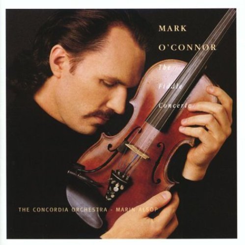 O'Connor, Mark: The Fiddle Concerto