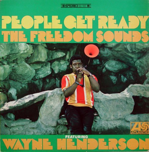 Henderson, Wayne & Freedom Sounds: People Get Ready