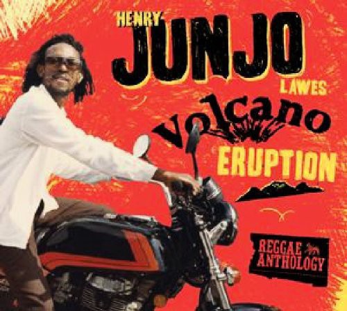 Lawes, Henry Junjo: Volcano Eruption: Reggae Anthology