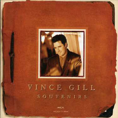Gill, Vince: Souvenirs: Greatest Hits