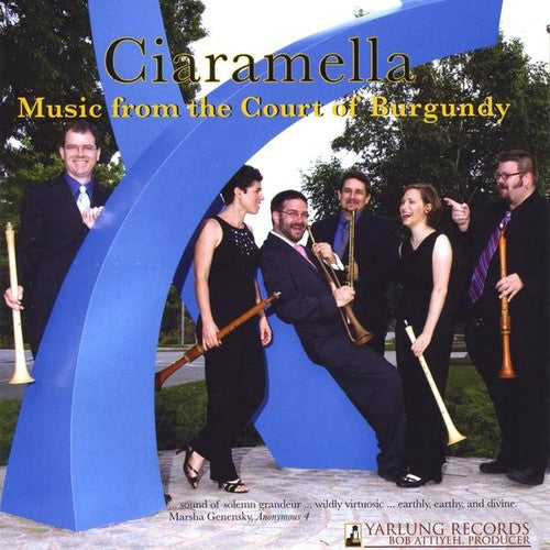 Ciaramella / Pullois / Dufay / Ciconia / Grimace: Music from the Court of Burgundy