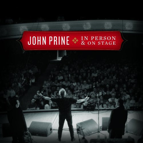 Prine, John: In Person and On Stage